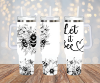 Let it Bee 40oz Tumbler