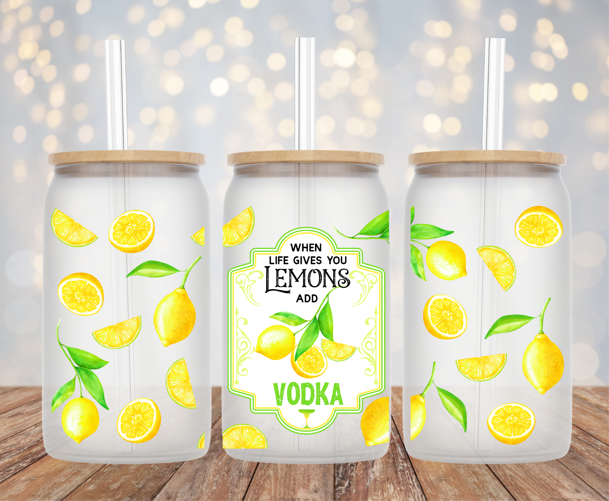 When Life Gives You Lemons Add Vodka Frosted Libby Glass